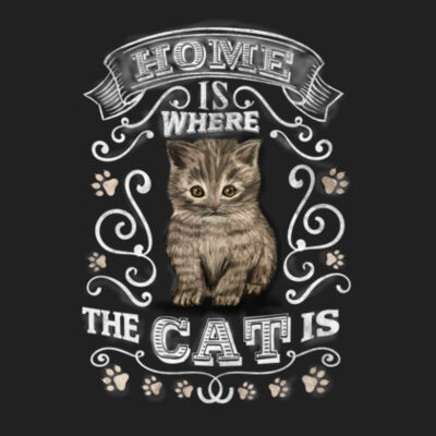 Home is Where the Cat is - Premium Cotton Tee Design